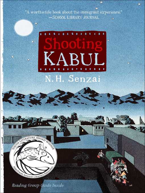 Title details for Shooting Kabul by N. H. Senzai - Wait list